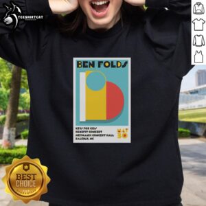 Official Ben Folds in Raleigh NC on May 30, 2026 event poster featured on a sweatshirt.