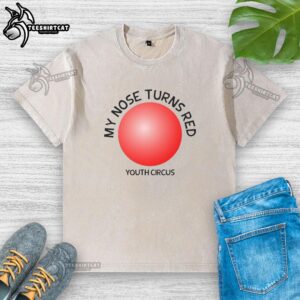 Alt Text: Youth Circus Washed T-Shirt featuring 'Nice-My-Nose-Turns-Red' design, perfect for playful and trendy kids' fashion.