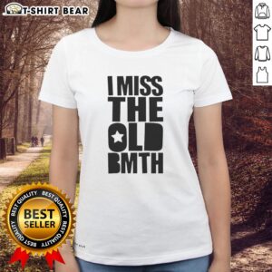 Nice I Miss The Old BMTH Ladies Tee featuring a vintage design and soft fabric, perfect for fans of Bring Me The Horizon.