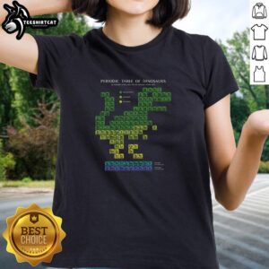 Stylish ladies' tee featuring a colorful periodic table of dinosaurs design for dino enthusiasts.
