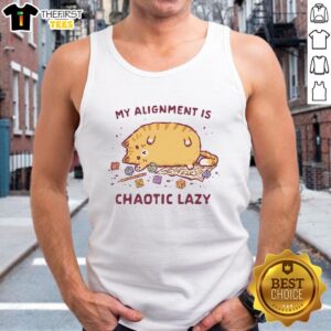 Pretty My Alignment Is Chaotic Lazy Cat Tank Top featuring a cute cat design, perfect for casual and fun outfits.