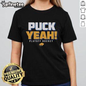Alt Text: Premium Buffalo Sabres Puck Yeah Playoffs 2026 logo on ladies tee, perfect for hockey fans and playoff excitement.