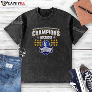 2026 National Wheelchair Basketball Association Champions Dallas Mavericks washed t-shirt, featuring team logo and design.