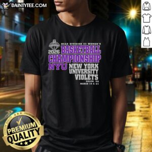 Alt Text: Top New York University Violets 2026 NCAA Division III Women's Basketball Final Championship T-Shirt design