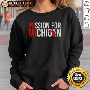 Official Mission for Michigan sweatshirt featuring a bold design and comfortable fit, perfect for showing state pride.
