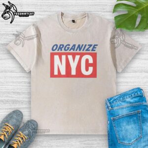 Premium Mayor Mamdani Organize NYC washed t-shirt featuring a stylish design for activism and community support.