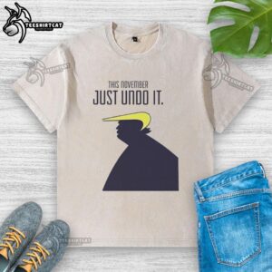 Good President USA This November Just Undo It washed t-shirt featuring a bold graphic design, perfect for casual wear.