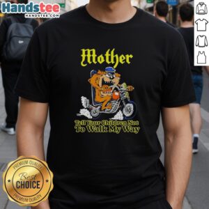 Top Tasmanian Devil 'Tell Your Children Not To Walk My Way' biker t-shirt featuring a bold graphic design for motorcycle enthusiasts.