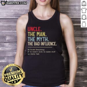 Vintage tank top featuring Nice Uncle: The Man, The Myth, The Bad Influence design, perfect for casual wear or gifts.