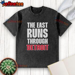 Original Detroit Pistons 'The East Runs Through' T-Shirt featuring bold graphics and team colors, perfect for fans.