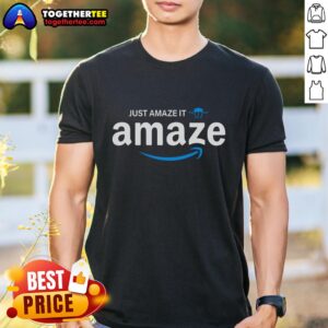 Alt Text: Official Just Amaze It Amaze Amazon Logo T-Shirt featuring a vibrant design and comfortable fit for fans of Amazon.