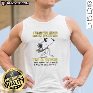 Alt Text: Black tank top featuring bold text: 'I'm a Bitch, I Will Always Be a Bitch, I Will Die Like a Bitch'