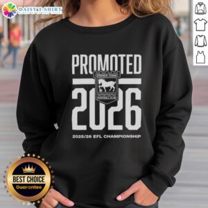 Pretty Ipswich Town FC Promoted 2026 EFL Championship sweatshirt featuring team colors and logo, perfect for fans.