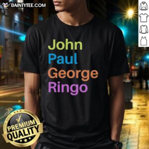 Good John Paul George Ringo T-Shirt featuring iconic Beatles names in stylish typography on a vibrant background.