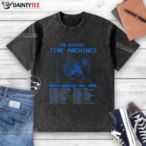 Alt Text: Awesome The Midnight Time Machines North America Fall 2026 Shows poster design on a washed t-shirt.