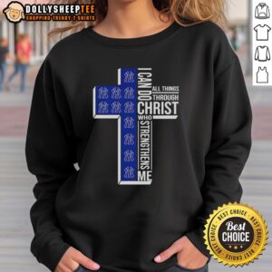 Alt Text: Good New York Yankees sweatshirt featuring 'I Can Do All Things Through Christ Who Strengthens Me' cross design.