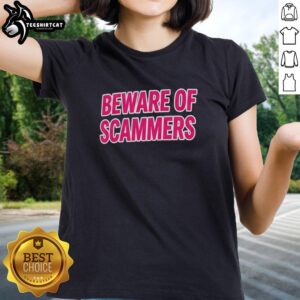Good Beware Of Scammers Ladies Tee featuring a stylish design warning against scams, perfect for raising awareness.