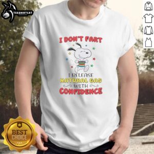 Funny 'I Don't Fart I Release Natural Gas With Confidence' T-Shirt design, perfect for humor lovers and casual wear.