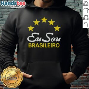 Stylish Nice Eu Sou Brasileiro Brazil hoodie featuring vibrant colors and a trendy design, perfect for fans of Brazilian culture.