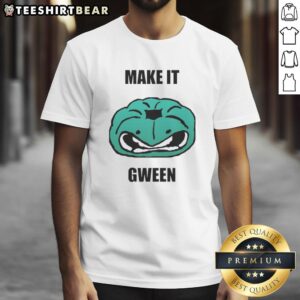 Good Make It Gwen T-Shirt featuring a stylish design with vibrant colors and a trendy fit, perfect for casual wear.
