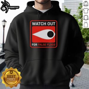 Original Watch Out For False Flags Eye Clay Graham Hoodie featuring a bold graphic design, perfect for statement fashion.