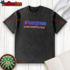 Original Burgess North Country Boy logo on a washed t-shirt, showcasing a casual and stylish design.