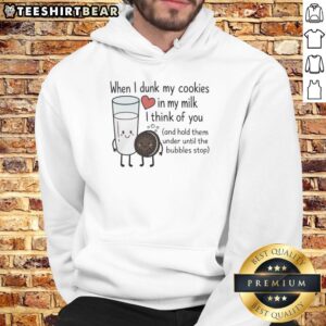 Cozy hoodie with 'Nice When I Dunk My Cookies In My Milk' graphic, perfect for cookie lovers and milk enthusiasts.