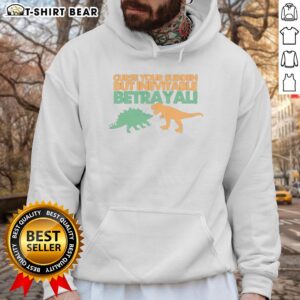 Awesome Sudden But Inevitable Betrayal Hoodie featuring bold graphic design, perfect for fans of witty apparel and pop culture.