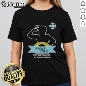 Top Fight Milk ladies tee inspired by 'It's Always Sunny in Philadelphia,' perfect for bodyguards and fans alike.