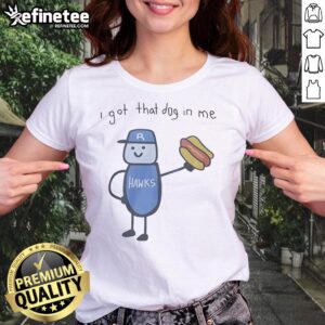 Alt Text: Official I Got That Dog In Me Riverhawks Ladies Tee in vibrant colors, showcasing team spirit and comfort.