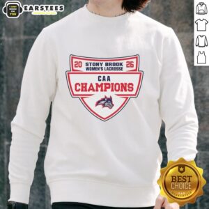 Nice Stony Brook Women's Lacrosse CAA Champions 2026 Sweatshirt, celebrating the team's championship victory.