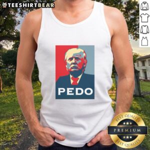 Funny hope Donald Trump pedo tank top design with bold text and playful graphics, perfect for humorous political apparel.