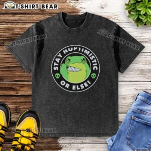 Funny washed t-shirt featuring a pretty frog holding a knife with 'Stay Hoptimisti or Else' slogan.
