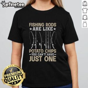 Pretty fishing rods design on a fisherman ladies tee, highlighting the saying 'You can't have just one' for fishing lovers.
