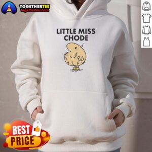 Stylish Hot Little Miss Chode Hoodie for trendy casual wear, featuring a bold graphic design and comfortable fit.