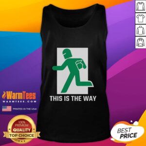 Funny This Is The Way Tank Top featuring a humorous graphic design, perfect for casual wear and expressing personality.