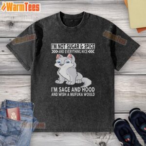 Good Wolf shirt featuring 'I'm Sage and Hood' slogan, perfect for bold fashion statements and unique style.