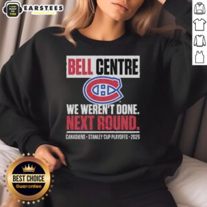 Awesome Montreal Canadiens sweatshirt celebrating playoff spirit for 2026 at Bell Centre, perfect for fans.