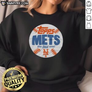 Awesome New York Mets MLB X Topps Baseball The Real One Sweatshirt featuring team logo and vibrant design.