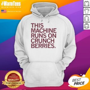 Premium hoodie featuring 'This Machine Runs On Crunchberries' design, perfect for casual wear and berry lovers.