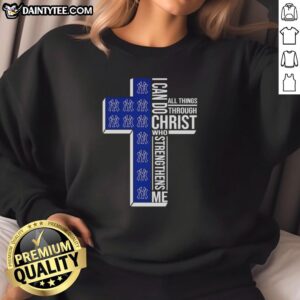 Pretty New York Yankees sweatshirt featuring 'I Can Do All Things Through Christ Who Strengthens Me' with a cross design.