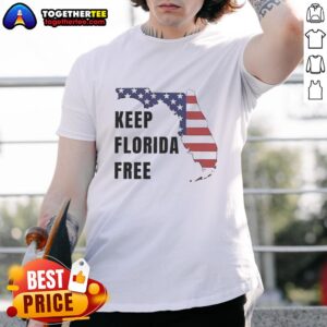 Awesome Keep Florida Free Map T-Shirt featuring a vibrant design of Florida's map and bold lettering promoting freedom.