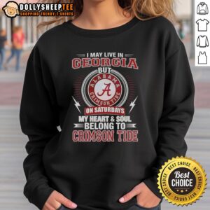 Cozy Alabama Crimson Tide sweatshirt with 'My heart and soul belong to Crimson Tide' text, perfect for fans in Georgia.