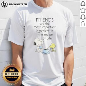Good Snoopy Friends T-Shirt featuring a cartoon design about friendship as life's essential ingredient.