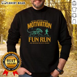 Official Galaxy Survival Series Motivation Fun Run Alien Sweatshirt featuring vibrant alien graphics and comfortable fit.