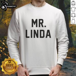 Nice Mr. Linda Johnny Knoxville sweatshirt featuring vibrant colors and a unique design, perfect for casual wear.