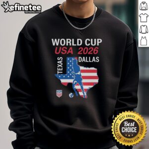 Cozy sweatshirt celebrating Dallas, Texas as a host city for the 2026 World Cup USA Soccer event.