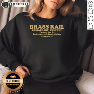Alt Text: Awesome Brass Rail Restaurant sweatshirt showcasing Pittsburgh's famous 5 delicious sandwiches in vibrant colors.