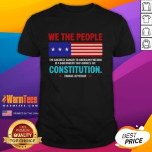 Alt Text: Premium T-shirt featuring the quote The Greatest Danger To American Freedom Is A Government That Ignores design.