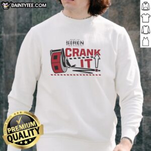 Alt Text: Top Carolina Hurricanes NHL Rinky Crank It Sound the Siren sweatshirt for the 2026 playoffs, featuring team colors and logo.